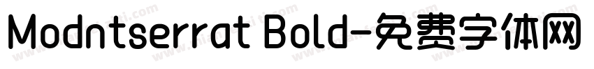 Modntserrat Bold字体转换
